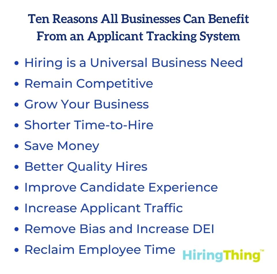 Ten Reasons All Businesses Can Benefit From an Applicant Tracking System
