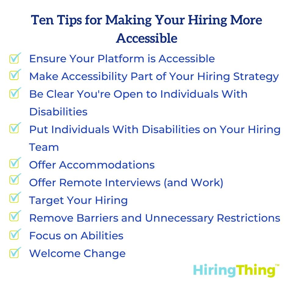 Ten Tips for Making Your Hiring More Accessible